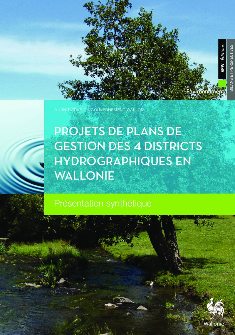 Projets de plans de gestion des 4 districts hydrographiques en Wallonie