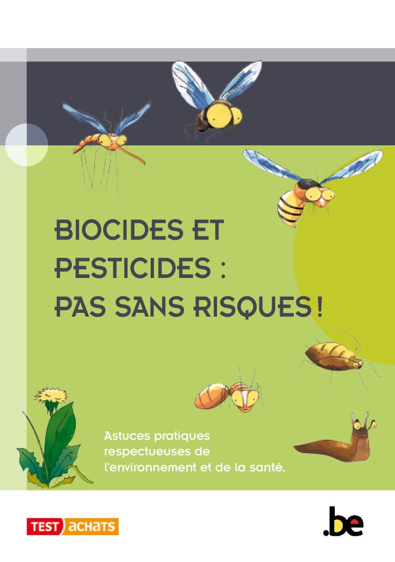 Biocides et pesticides : pas sans risques !